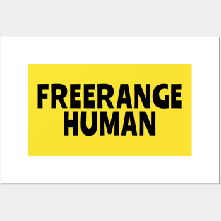 FREERANGE HUMAN for freelancers, hikers, vegans and campers Posters and Art